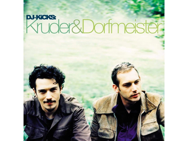 KRUDER AND DORFMEISTER - DJ KICKS