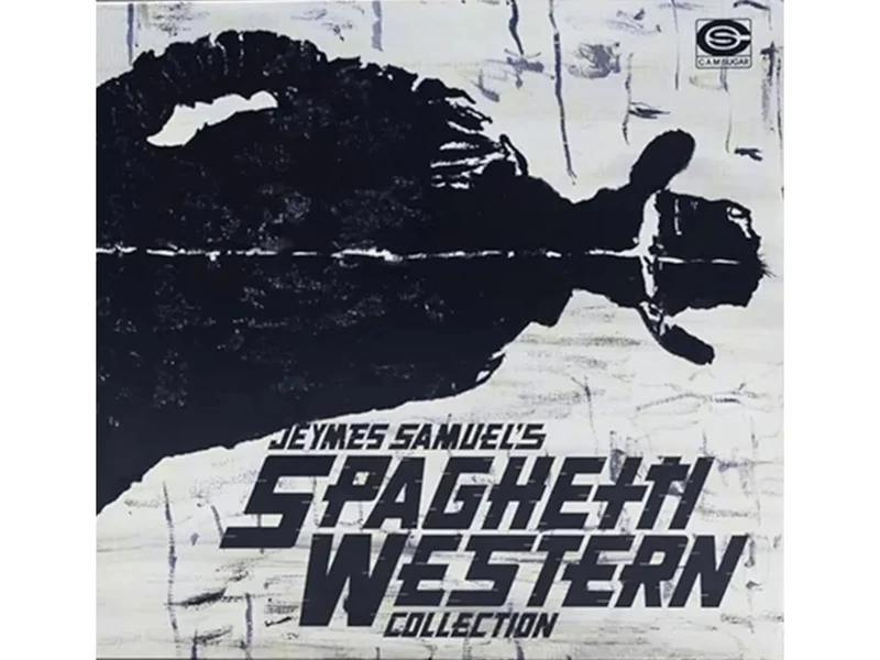 JEYMES SAMUEL'S SPAGHETTI WESTERN COLLECTION