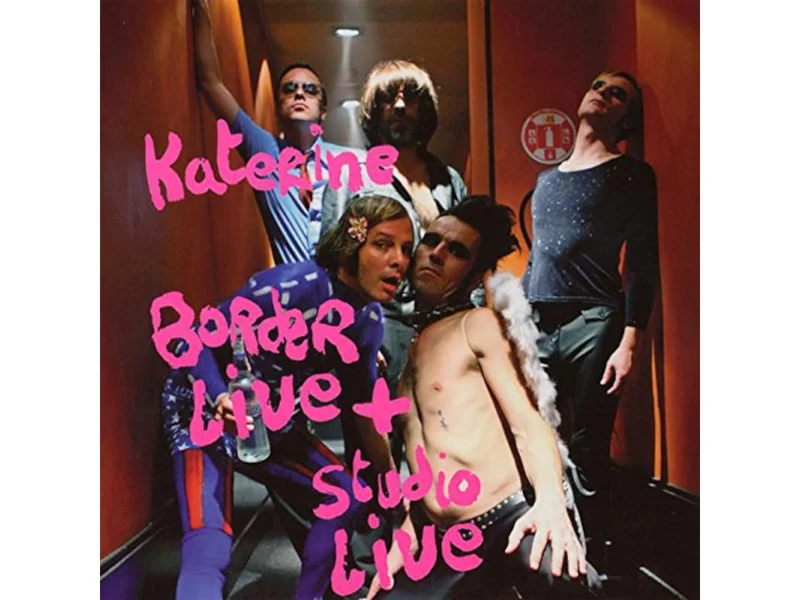 PHILIPPE KATERINE - BORDER LIVE + STUDIO LIVE